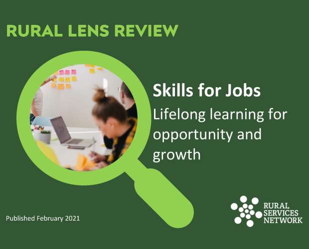 Rural Review of Skills for Jobs – Lifelong learning for opportunity and growth
