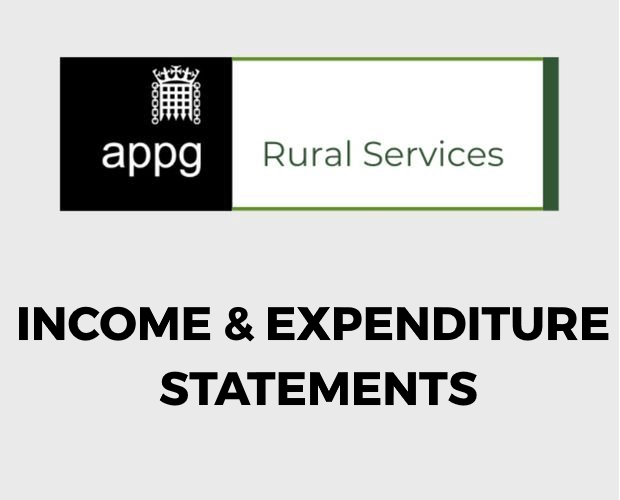 APPG on Rural Services – Income & Expenditure Statements