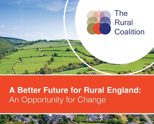 A better future for rural England: An opportunity for change
